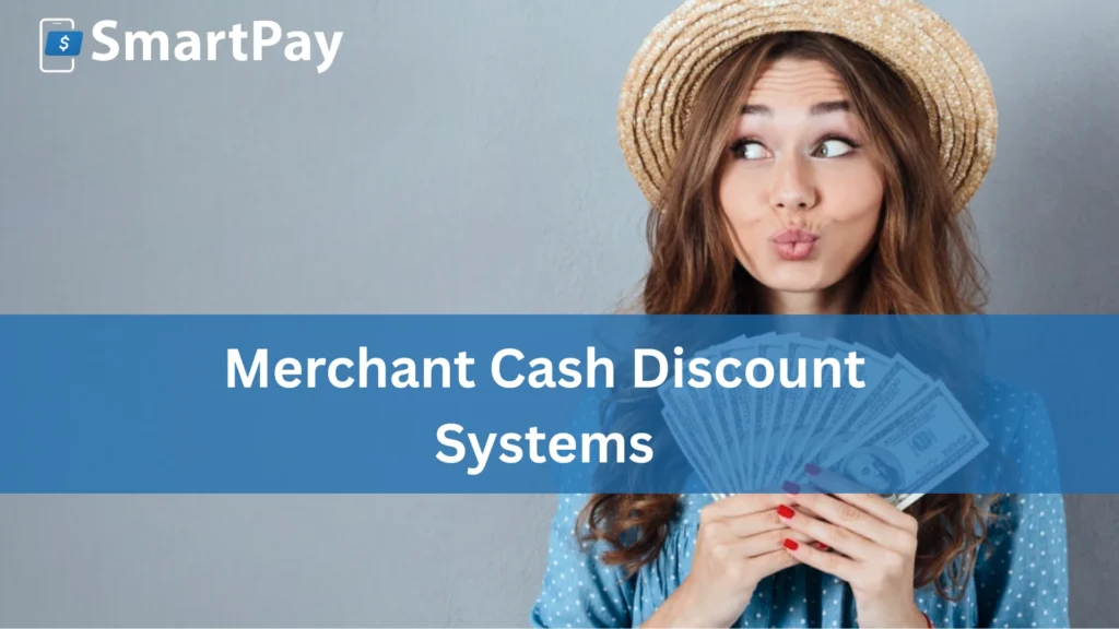 Merchant Cash Discount Systems 1